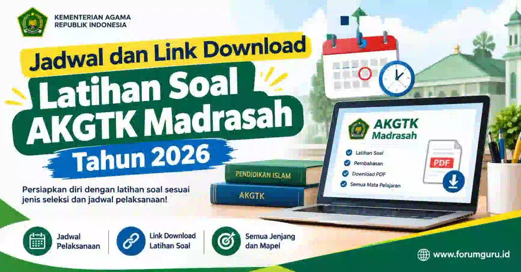 Jadwal dan Download Latihan Soal AKGTK Madrasah Tahun 2026